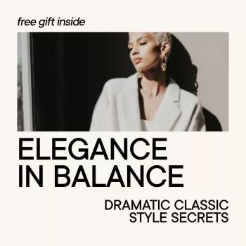 Dramatic Classic Style: Balanced Outfit Formulas